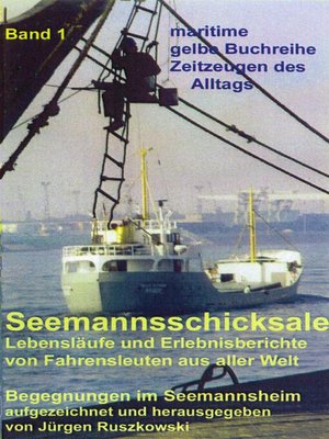 cover image of Seemannsschicksale 1 – Begegnungen im Seemannsheim
